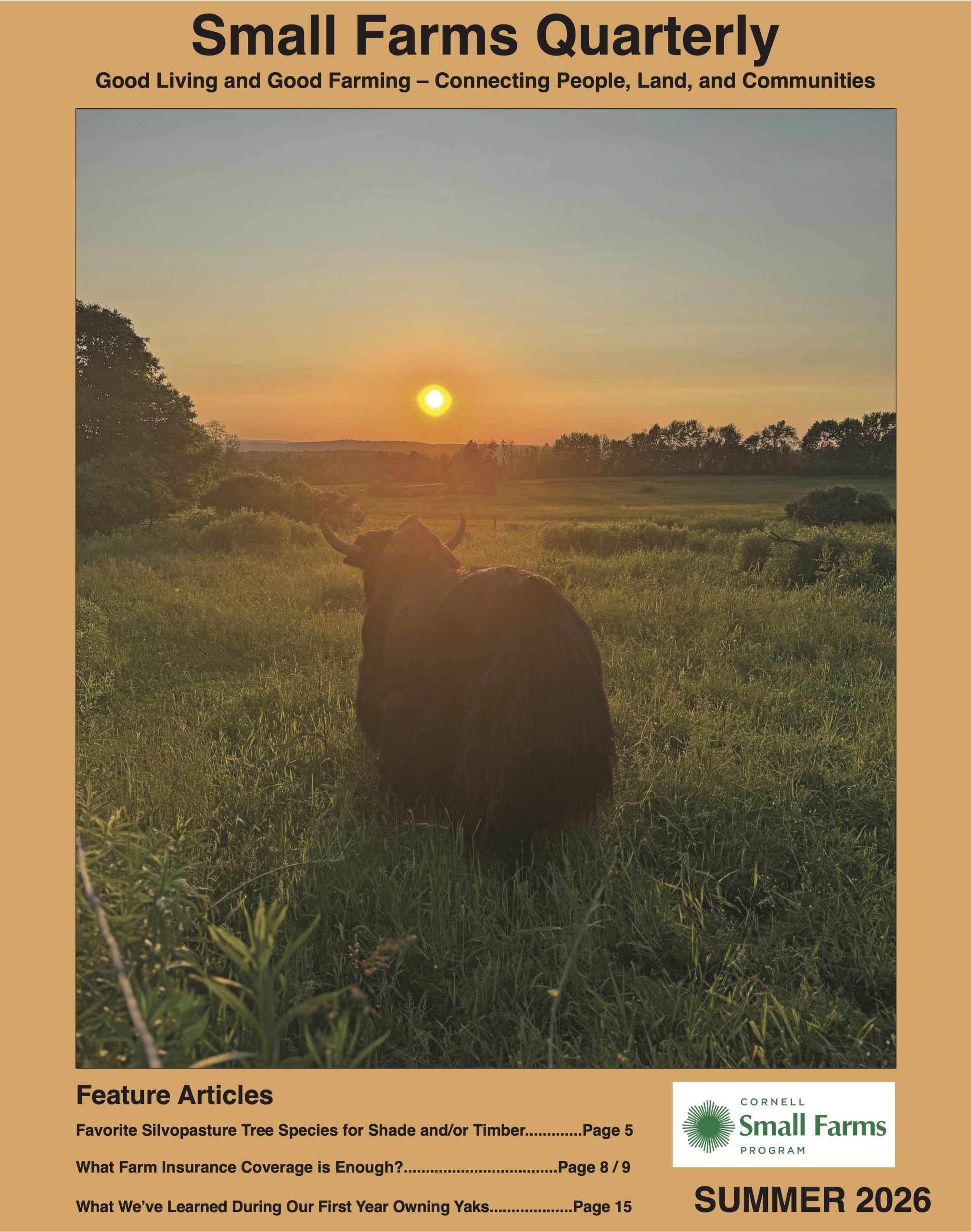 A yak stands in a grassy field at sunset, surrounded by lush greenery. The sun is low on the horizon. The cover highlights articles from Small Farms Quarterly, Summer 2026, published by the Cornell Small Farms Program.